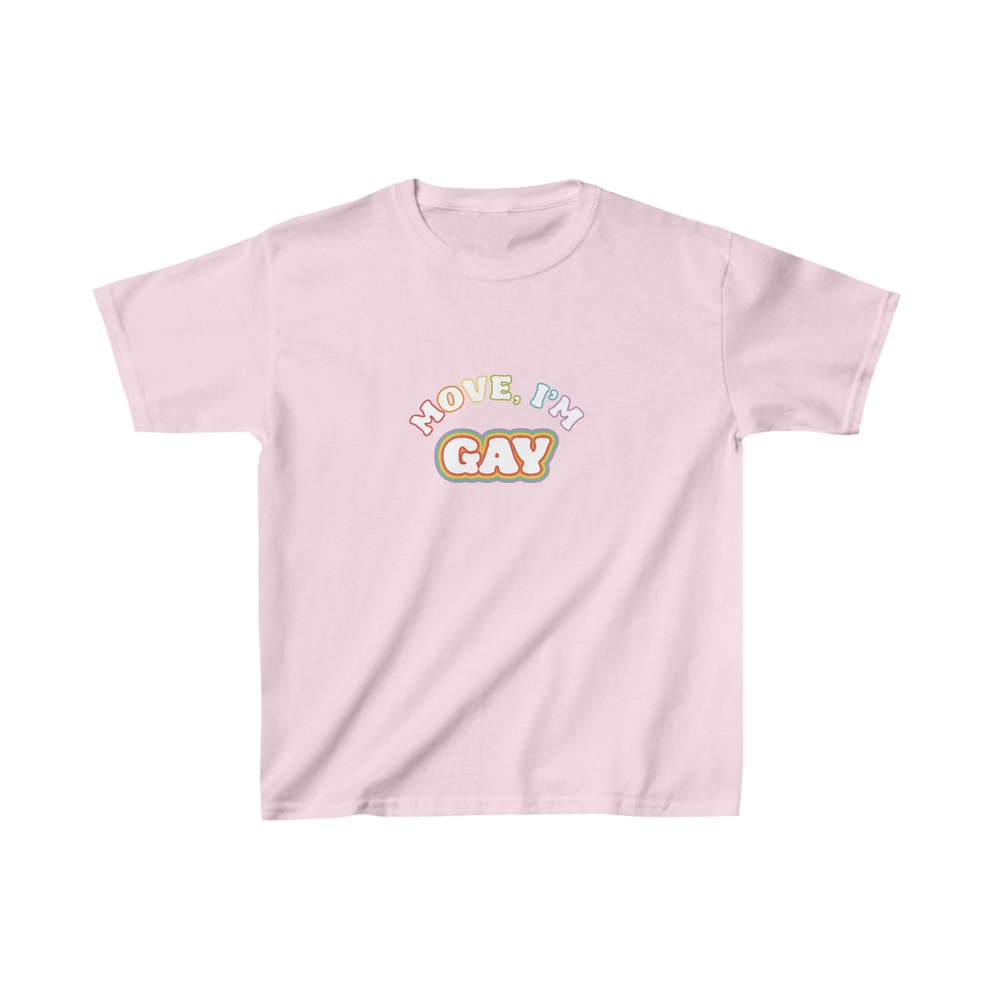 Move, I'm Gay Baby Tee