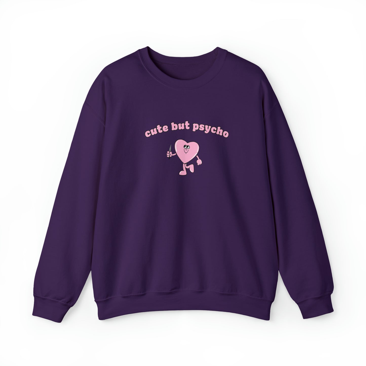 Cute But Psycho Crewneck