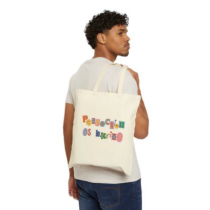 Perfection Is Boring Tote